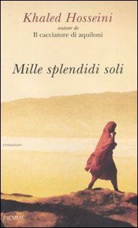 copertina del libro Mille splendidi soli di Khaled Hosseini